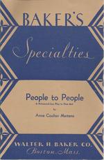 People to People: a Re-Hearsal-Less Play in One Act