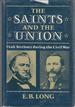 The Saints and the Union: Utah Territory During the Civil War