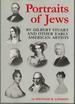 Portraits of Jews By Gilbert Stuart and Other Early American Artists