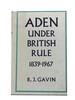 Aden Under British Rule 1839-1967