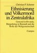 Ethnisierung Und Vlkermord in Zentralafrika: Genozid in Rwanda, Brgerkrieg in Burundi Und Die Rolle Der Weltgemeinschaft Christian P. Scherrer Genozid in Ruanda Burundi Politik Zeitgeschichte Ethnische Gruppen Nationalittenkonflikt Rwanda Politik...