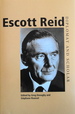 Escott Reid: Diplomat and Scholar