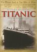 The Story of the Unsinkable Titanic