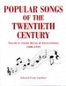 Popular Songs of the Twentieth Century: Vol. 1: Chart Detail & Encyclopedia, 1900-1949