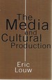 The Media and Cultural Production