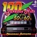 100 JUKEBOX hITS OF THE 50, S & 60, S DISC #2 ONLY