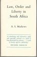 Law, Order and Liberty in South Africa, (Perspectives on Southern Africa)