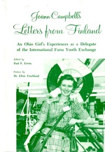 Joann Campbell's Letters From Finland an Ohio Girl's Experiences as a Delegate of the International Farm Youth Exchange