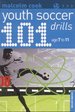 101 Youth Soccer Drills Ages 7-11