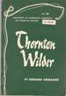 Thornton Wilder (University of Minnesota Pamphets on American Writers Series, #34)