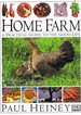 Home Farm: a Practical Guide to the Good Life