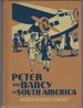 Peter and Nancy in South America