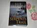 The Serpents Trail (Maxie and Stretch Mystery)