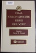 Oral Colon-Specific Drug Delivery