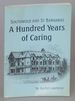 Southwold and St. Barnabas: a Hundred Years of Caring
