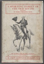 A Sporting Family of the Old South,