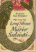 The Long Silence of Mario Salviati