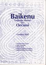 Baikenu Language Manual for the Oecussi-Ambeno Enclave