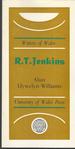 R. T. Jenkins (Writers of Wales Series)