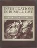 Investigations in Russell Cave Russell Cave Natiolnal Monument, Alabama (Publications in Archeology, 13)