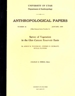 Survey of Vegetation in the Glen Canyon Reservoir Basin Antrhopological Papers Number 36