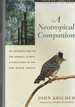 A Neotropical Companion: An Introduction to the Animals, Plants, and Ecosystems of the New World Tropics (Second Edition)