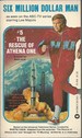 Six Million Dollar Man #5: The Rescue of Athena One