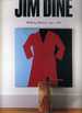 Jim Dine: Walking Memory, 1959-1969