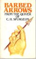 Barbed Arrows from the Quiver of C.H. Spurgeon