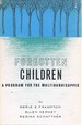 Forgotten Children: a Program for the Multihandicapped
