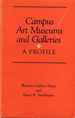 Campus Art Museums and Galleries: a Profile