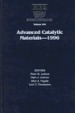 Advanced Catalytic Materials 1996: Symposium Held December 2-5, 1996, Boston, Ma.; (Materials Research Society Symposium Volume 454. )