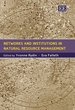 Networks and Institutions in Natural Resource Management