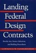 Landing Federal Design Contracts: Brooks Act, Source Selection, and Bidding Procedures