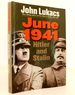 June 1941: Hitler and Stalin