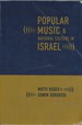 Popular Music and National Culture in Israel