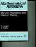 Markov Processes and Control Theory (Mathematical Research)