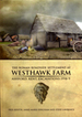 The Roman Roadside Settlement at Westhawk Farm, Ashford, Kent (Oxford Archaeology Monograph)