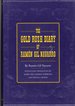 The Gold Rush Diary of Ramon Gil Navarro [Signed By Editors]