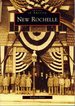 New Rochelle (Images of America Series)