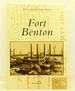 Fort Benton (Postcard History)