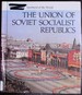 The Union of Soviet Socialist Republics (Enchantment of the World)