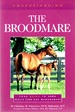 Understanding the Broodmare (the Horse Health Care Library Series)