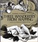 Three Wanderers From Wapping