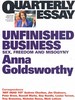 Quarterly Essay Issue 50: Unfinished Business