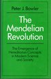The Mendelian Revolution: the Emergence of Hereditarian Concepts in Modern Science and Society