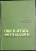 Simulation With Gasp-II; : a Fortran Based Simulation Language (Prentice-Hall Series in Automatic Computation)