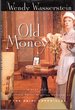 Old Money [Signed & Inscribed By Author]