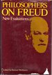 Philosophers on Freud: New Evaluations