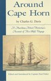Around Cape Horn: A Maritime Artist/Historian's Account of His 1892 Voyage
